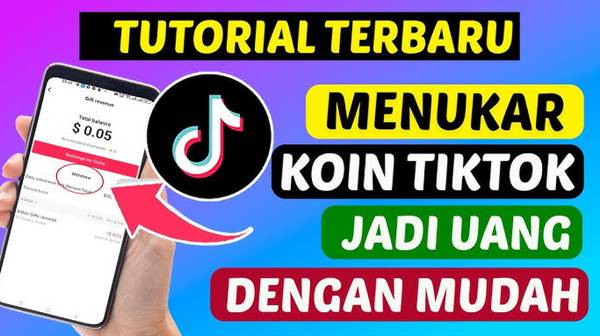 Cara Tukar Koin TikTok ke Dana, dengan Mudah dan Cepat